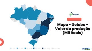 Mapa - Goiaba -
Valor da produção
(Mil Reais)
 