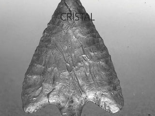 CRISTAL
 