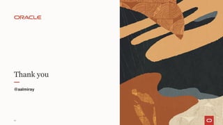 Thank you
@aalmiray
60
 