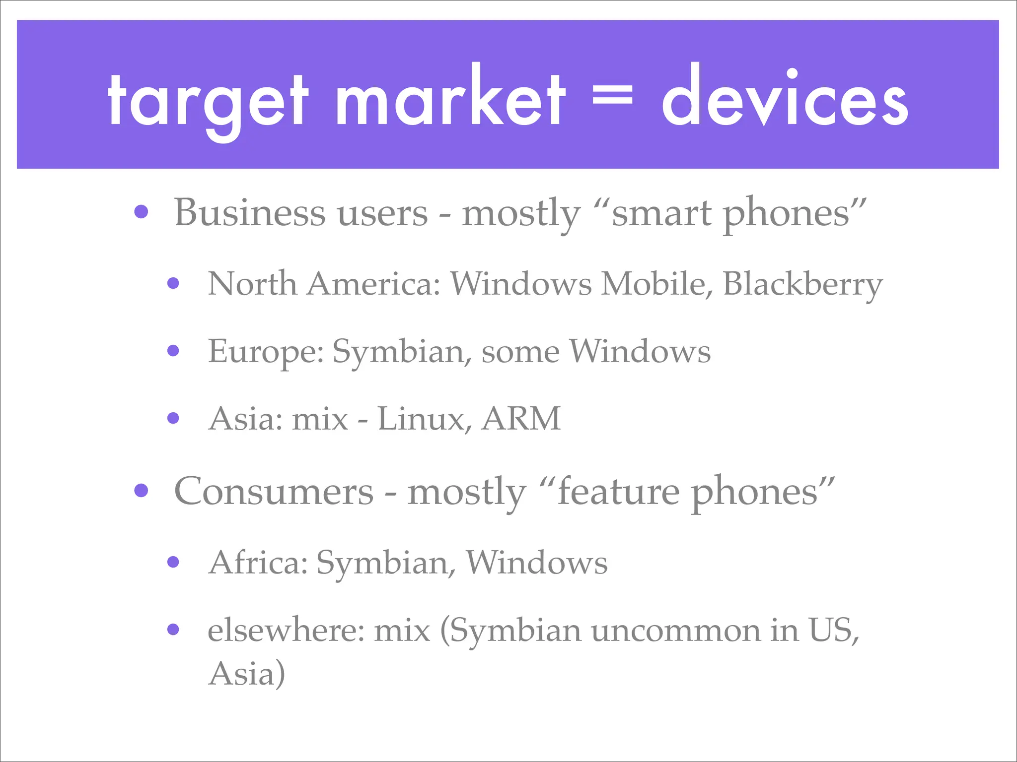 Going Mobile: Choosing target devices & platforms