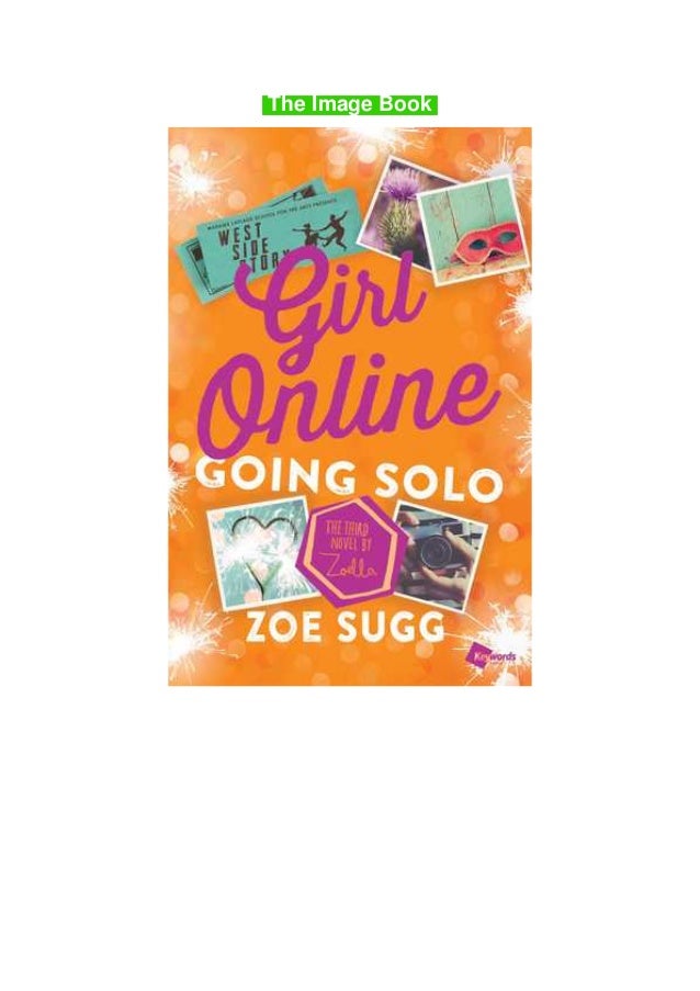 Unlimited Ebook Going Solo Girl Online 3 Free Registrer