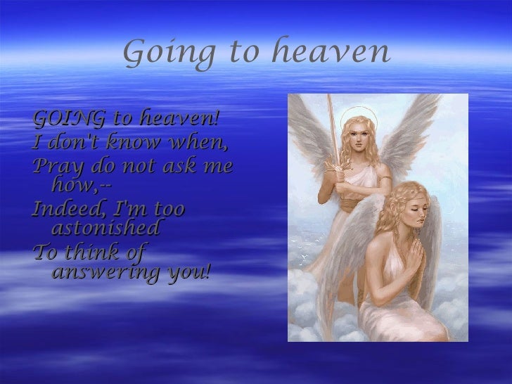 Going To Heaven Peom