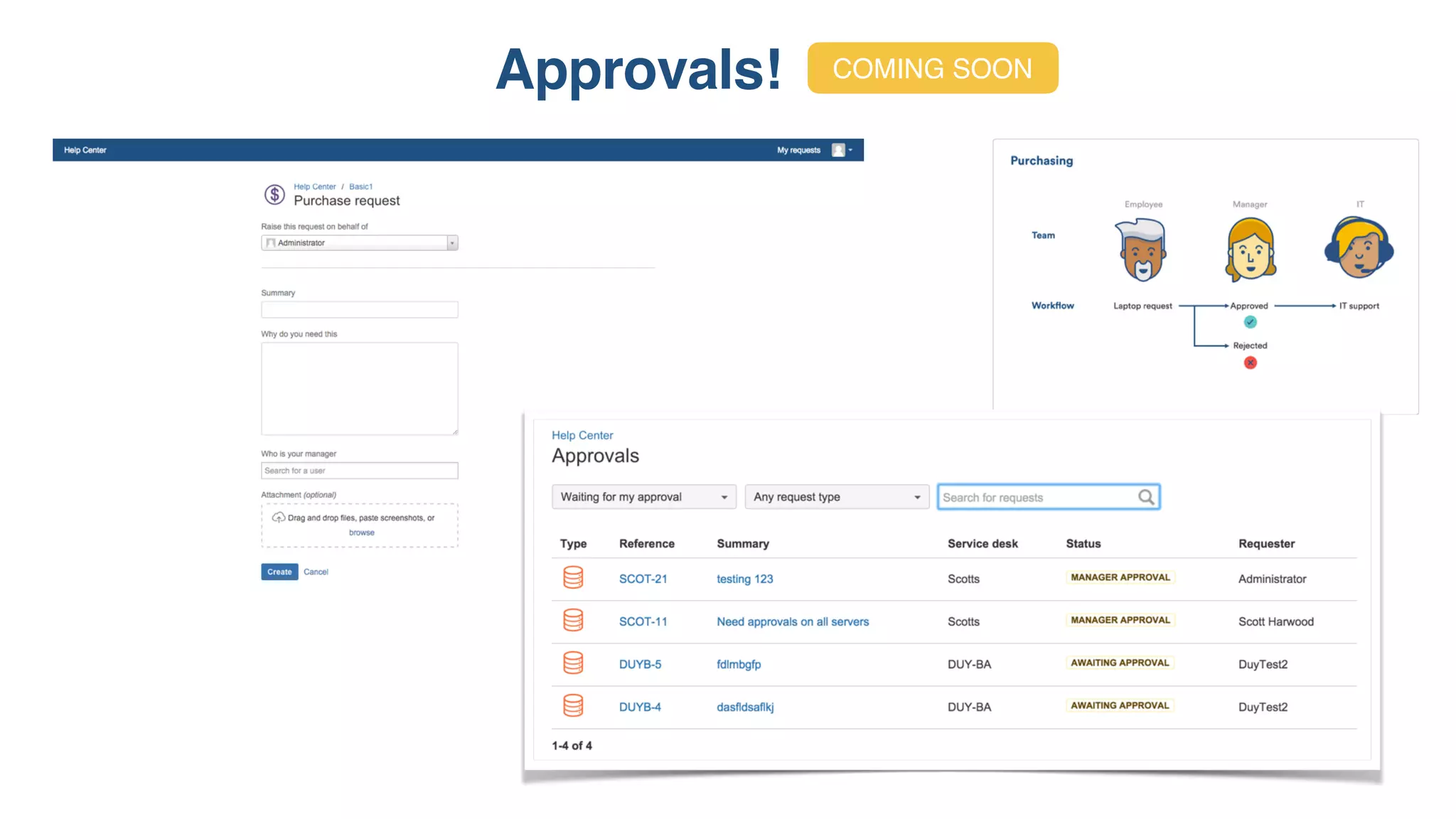 Approvals! COMING SOON
 