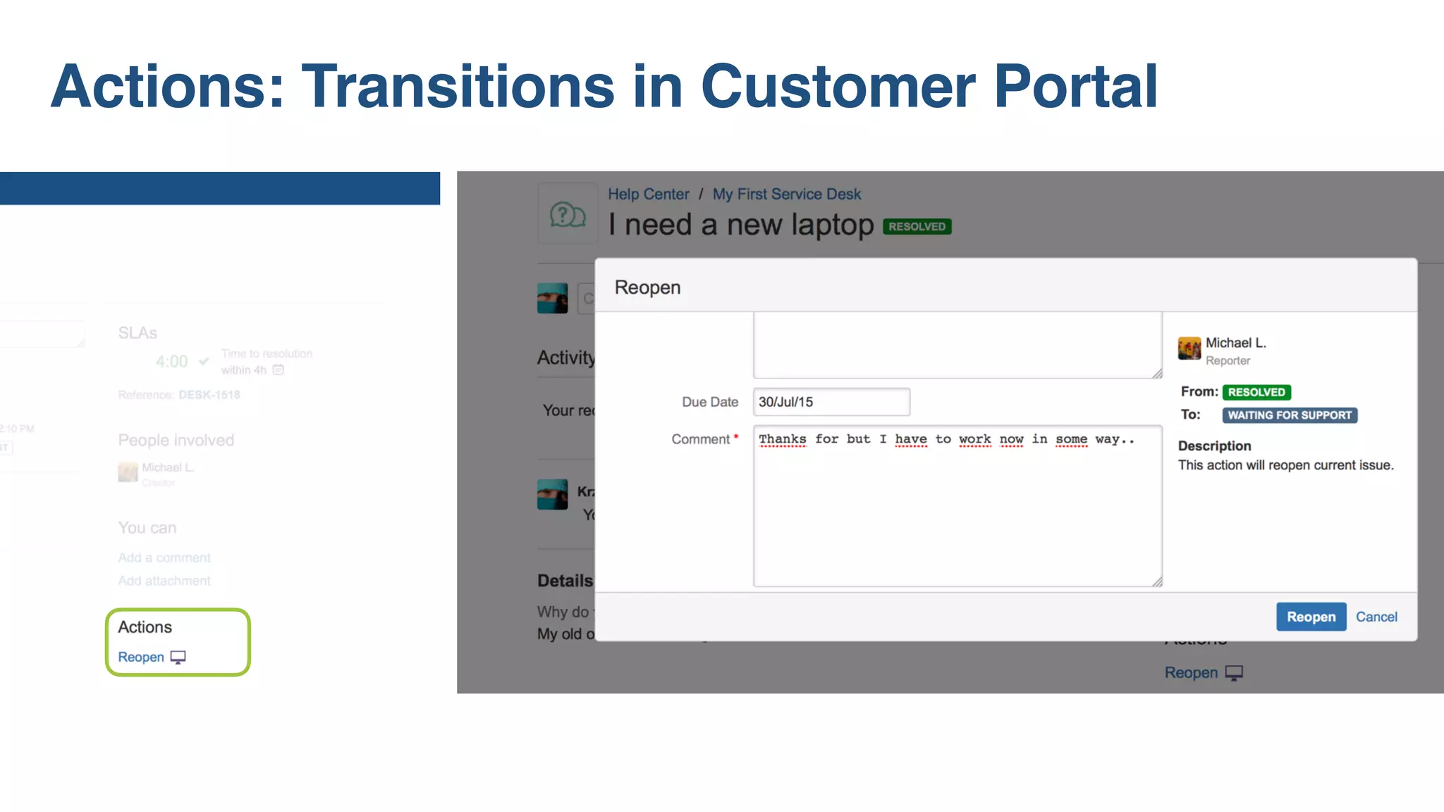 Actions: Transitions in Customer Portal
 