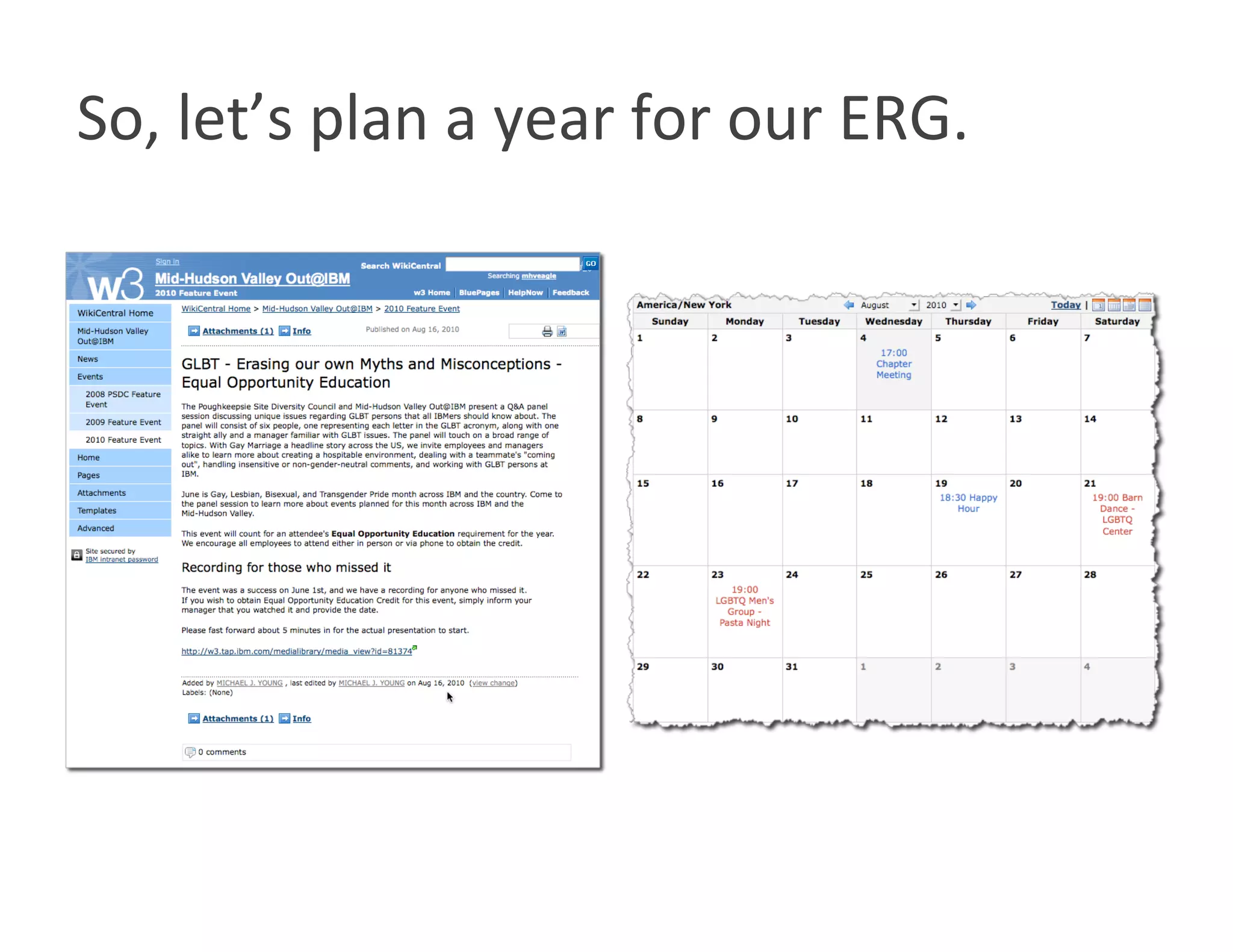 So, let’s plan a year for our ERG. 
 