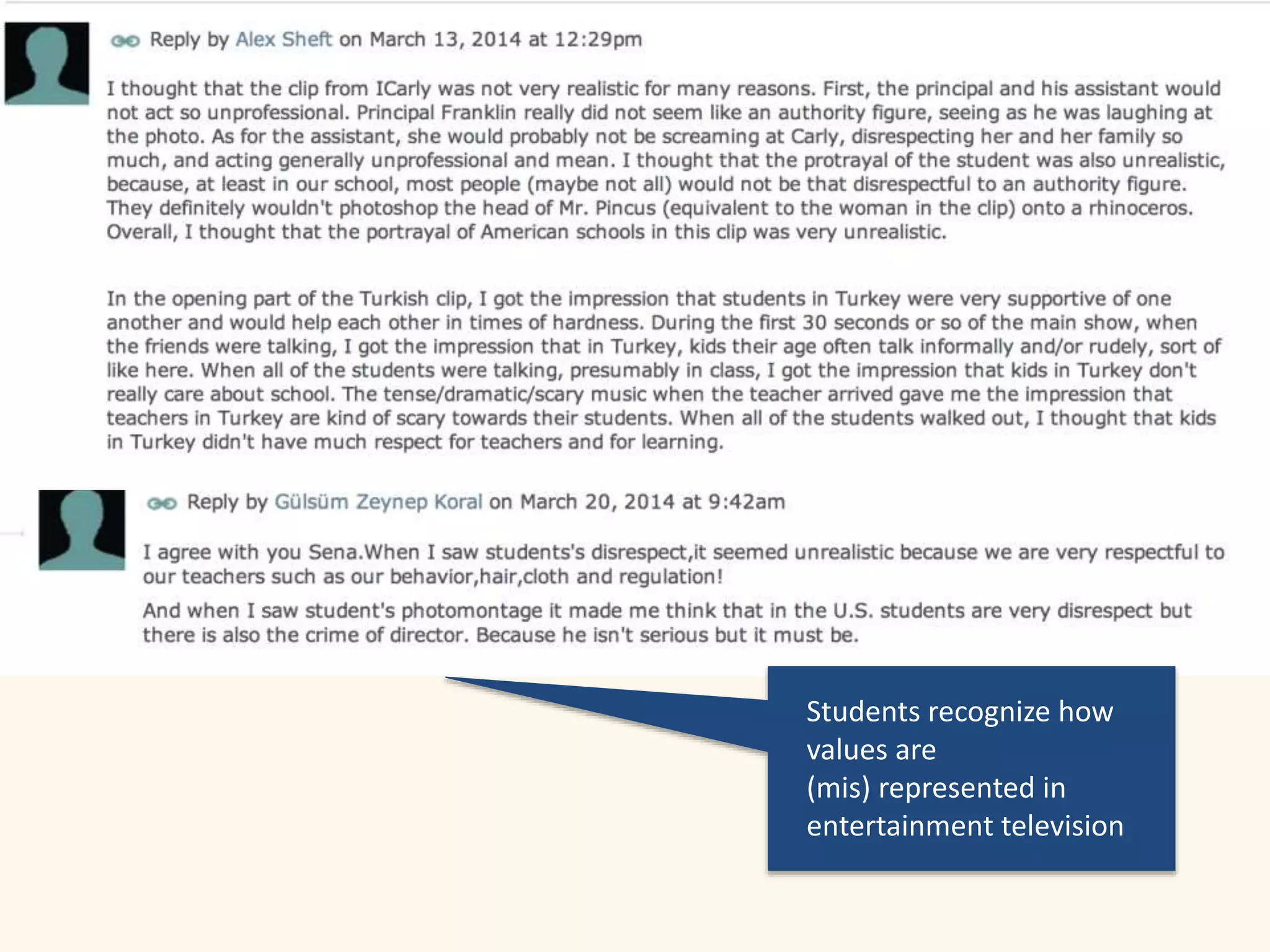 Students recognize how 
values are 
(mis) represented in 
entertainment television 
 
