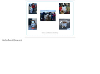 Global Cardboard Challenge 
 