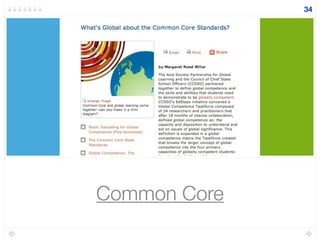 34
Common Core
 