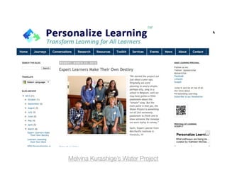 Melvina Kurashige’s Water Project
 