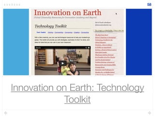 Innovation on Earth: Technology
Toolkit
58
 
