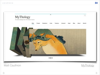 84
MyThologyMatt Cauthron
 