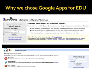 Why we chose Google Apps for EDU2009 Horizon report – Mobile ComputingTIME TO ADOPT – 1 Year or less"Over the past few years, mobiles have undergone a continual transformation, becoming ever more capable and flexible with each new release. The ability to record audio and video turned them into portable multimedia devices; as storage capacity increased, they became keepers of our family photos, phone books, and calendars; and now, geolocation, web browsing, and email have brought much of the functionality of a laptop to the pocket-sized devices." (2009 Horizon Report) .