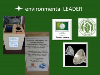 environmental LEADER Power down 