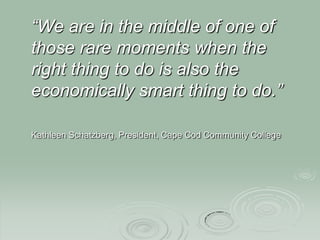 Going Green To Save Some Green