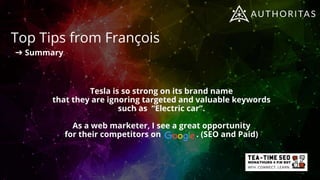 Top Tips from François
➔ Tip 1 - You can always find new profitable keywords
➔ Tip 2 - Backlinks make the difference (Set ...