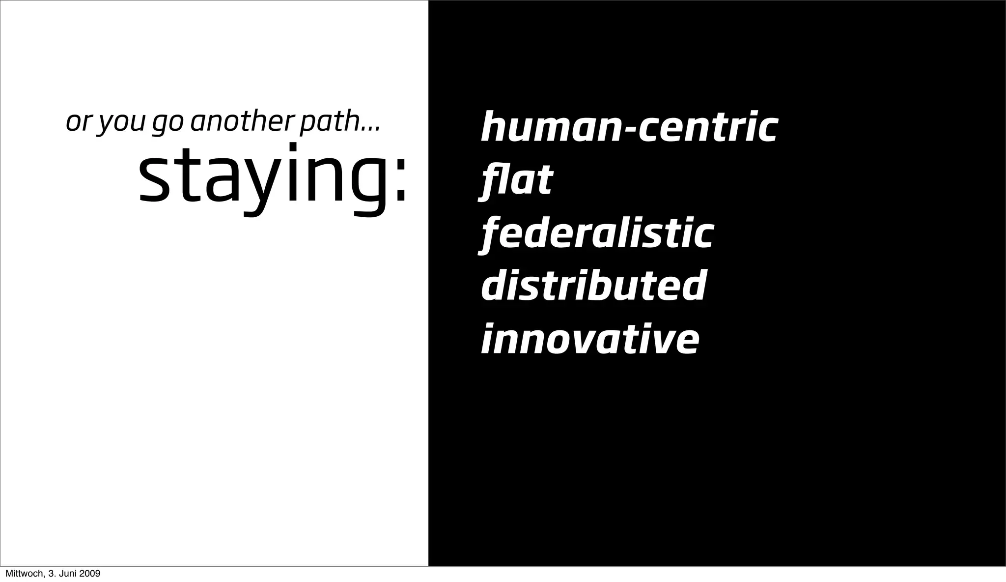 Going Large Staying Small