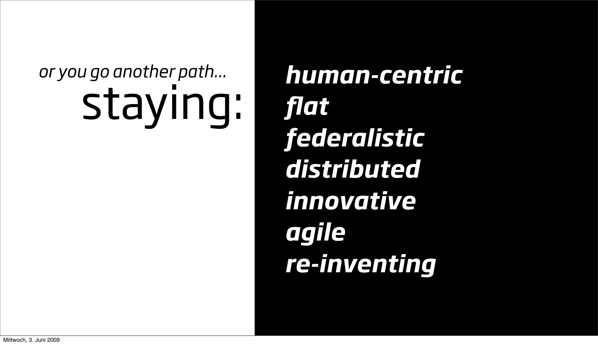 Going Large Staying Small