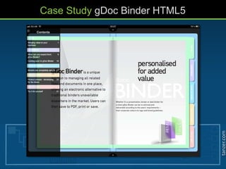tanzer.com
Case Study gDoc Binder HTML5
 