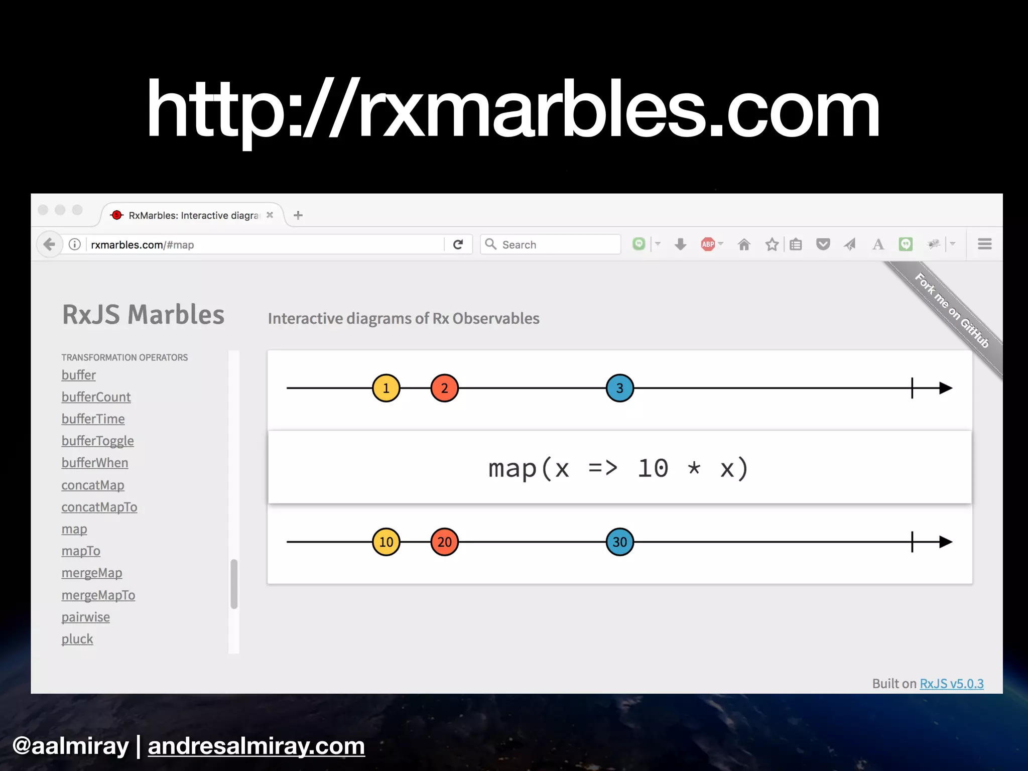 @aalmiray | andresalmiray.com
http://rxmarbles.com
 