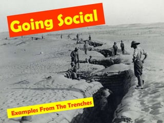 Going Social Examples From The Trenches 