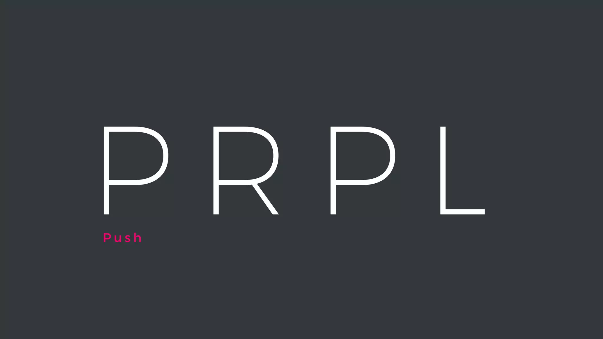 P R P LP u s h
 