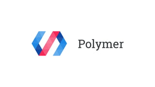 Polymer
 