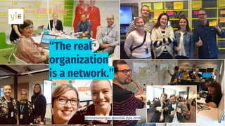 “The real
organization
is a network.”
@mirettekangas @anttiki #yle 2018
 