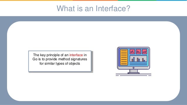 Go Interface | PPT