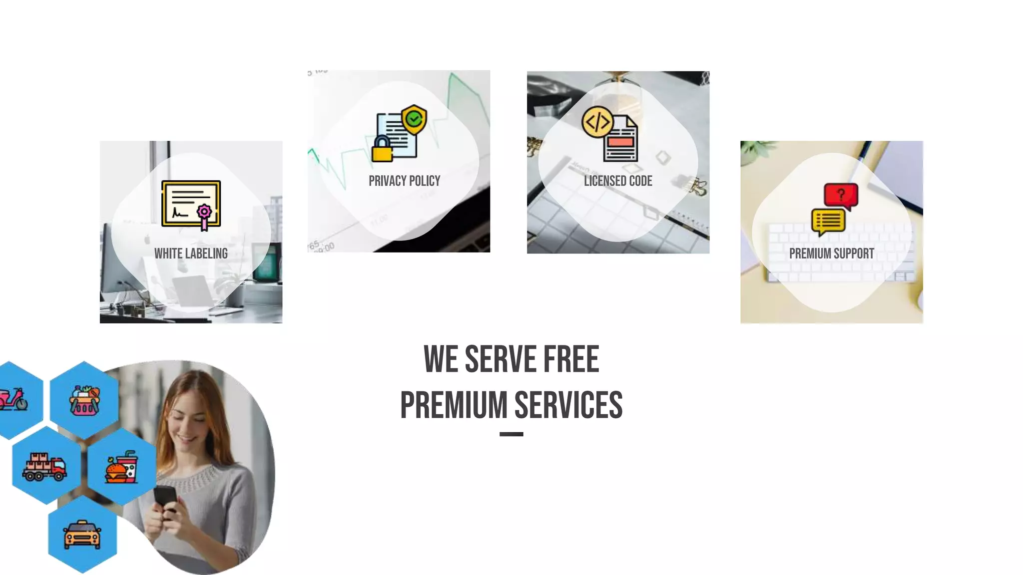 We Serve Free
Premium Services
White Labeling Premium Support
Licensed Code
Privacy Policy
 