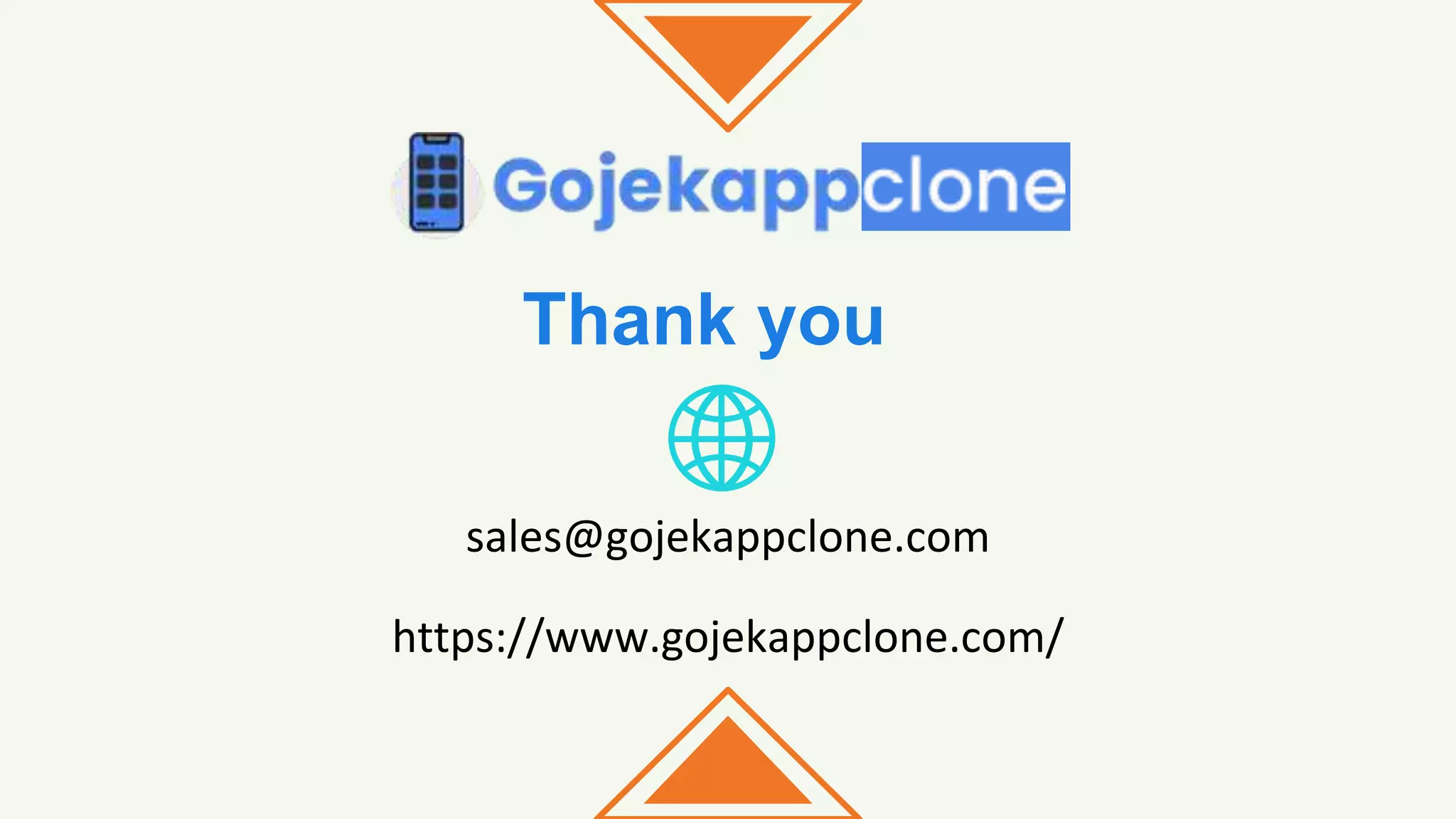Thank you
sales@gojekappclone.com
https://www.gojekappclone.com/
 