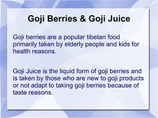 Goji Berries & Goji Juice ,[object Object]