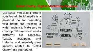 Gokul_Chetty - Digital Marketing Tips & Help Your Bisniess.pptx