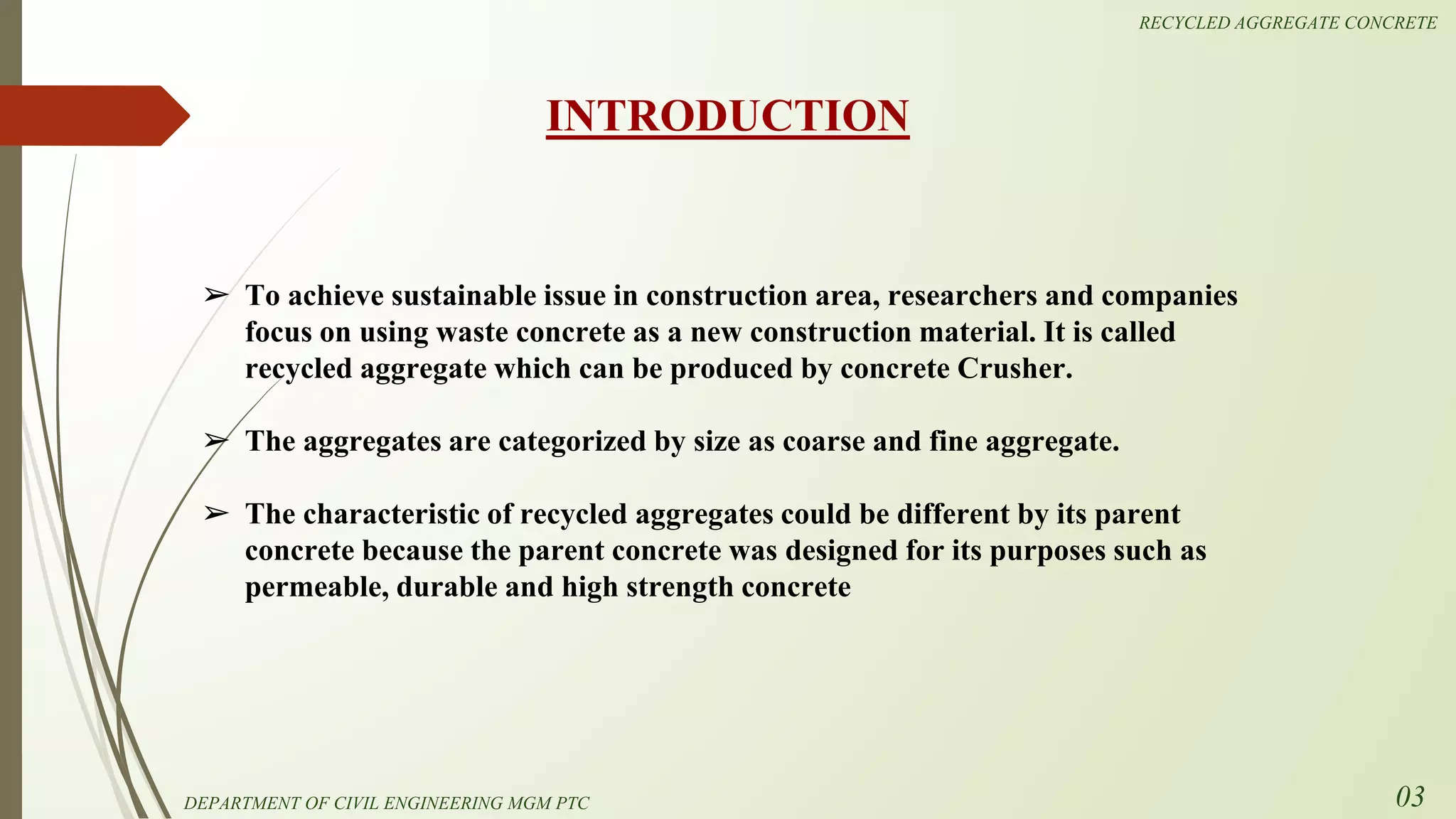 RECYCLED AGGREGATE CONCRETE / SLIDE SHARE / PPTX | PPTX