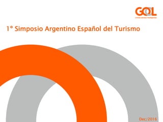 1º Simposio Argentino Español del Turismo
Dec/2016
 