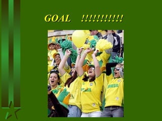 GOAL  !!!!!!!!!!! 