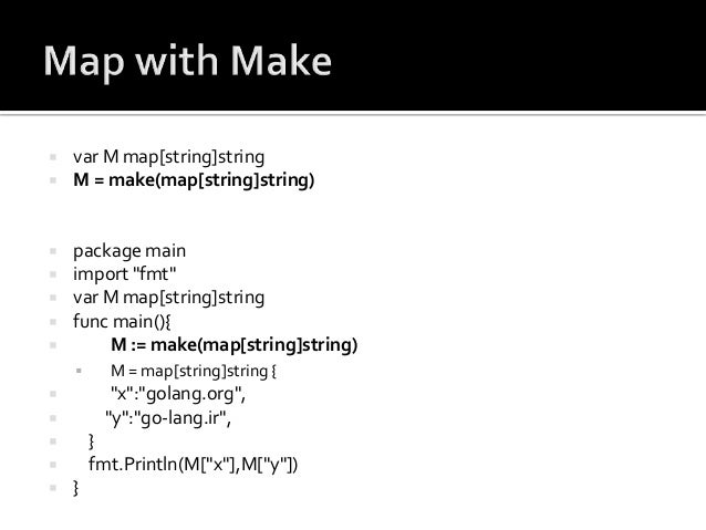 Golang Map Golang Map