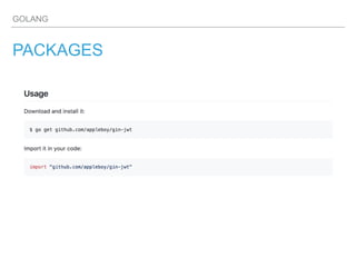 GOLANG
PACKAGES
 