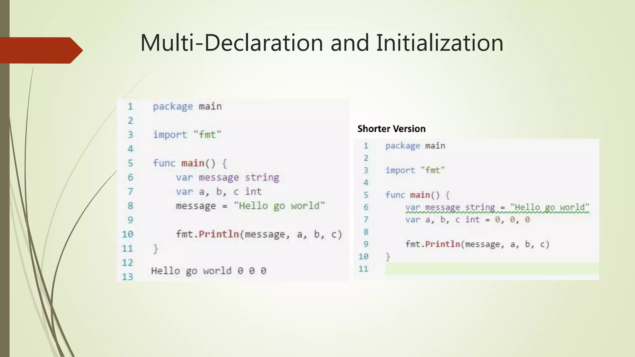 Multi-Declaration and Initialization 