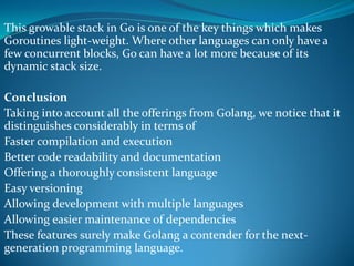 Golang : A Hype or the Future?