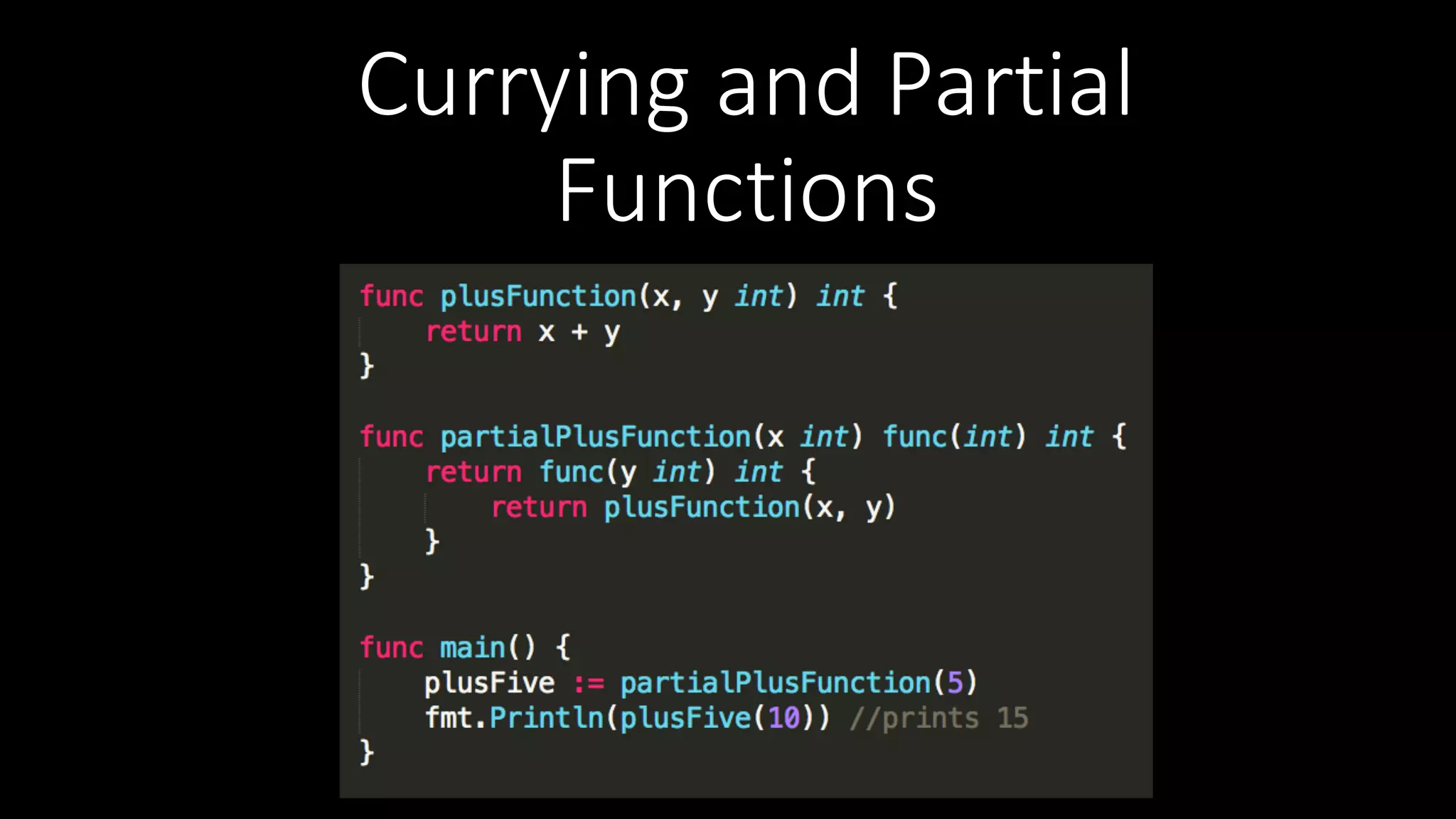 Currying  and  Partial   Functions 