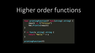 Higher	
  order	
  functions
 