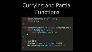 Currying	
  and	
  Partial	
  
Functions
 