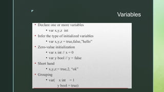 z
Variables
 