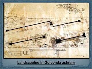 Landscaping in Golconda ashram
 