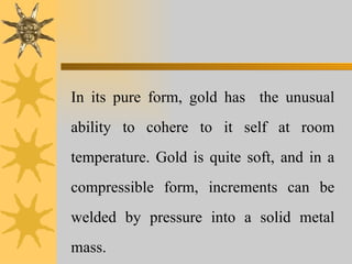 Historical: Direct Gold Restorations | PPT