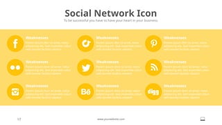 Social Network Icon
To be successful you have to have your heart in your business.
17 www.yourwebsite.com
Weaknesses
Porem ipsum dlor sit amet, netur
adipiscing elit. Sed imperdiet cidun
velit laoreet facilisis raesent
Weaknesses
Porem ipsum door sit amet, netur
adipiscing elit. Sed imperdiet cidun
velit laoreet facilisis raesent
Weaknesses
Porem ipsum door sit amet, netur
adipiscing elit. Sed imperdiet cidun
velit laoreet facilisis raesent
Weaknesses
Porem ipsum dlor sit amet, netur
adipiscing elit. Sed imperdiet cidun
velit laoreet facilisis raesent
Weaknesses
Porem ipsum door sit amet, netur
adipiscing elit. Sed imperdiet cidun
velit laoreet facilisis raesent
Weaknesses
Porem ipsum door sit amet, netur
adipiscing elit. Sed imperdiet cidun
velit laoreet facilisis raesent
Weaknesses
Porem ipsum dlor sit amet, netur
adipiscing elit. Sed imperdiet cidun
velit laoreet facilisis raesent
Weaknesses
Porem ipsum door sit amet, netur
adipiscing elit. Sed imperdiet cidun
velit laoreet facilisis raesent
Weaknesses
Porem ipsum door sit amet, netur
adipiscing elit. Sed imperdiet cidun
velit laoreet facilisis raesent
 