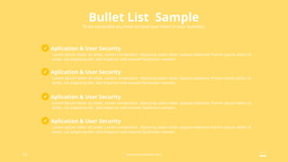 Bullet List Sample
To be successful you have to have your heart in your business.
19 www.yourwebsite.com
Lorem ipsum dolor sit amet, consm smsectetur dipiscing eatim dolor siapare dalaman Porem ipsum dolor sit
amet, cot adipicing elit. Sed imperun velit laoreet facilisisan raesent.
Aplication & User Security
Lorem ipsum dolor sit amet, consm smsectetur dipiscing eatim dolor siapare dalaman Porem ipsum dolor sit
amet, cot adipicing elit. Sed imperun velit laoreet facilisisan raesent.
Aplication & User Security
Lorem ipsum dolor sit amet, consm smsectetur dipiscing eatim dolor siapare dalaman Porem ipsum dolor sit
amet, cot adipicing elit. Sed imperun velit laoreet facilisisan raesent.
Aplication & User Security
Lorem ipsum dolor sit amet, consm smsectetur dipiscing eatim dolor siapare dalaman Porem ipsum dolor sit
amet, cot adipicing elit. Sed imperun velit laoreet facilisisan raesent.
Aplication & User Security
 