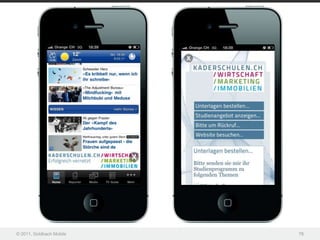 © 2011, Goldbach Mobile   78
 