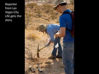 Reporter from Las Vegas City Life gets the story.