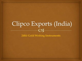 24Kt Gold Writing Instruments
 